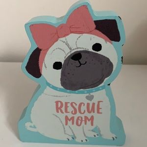 French Dog Rescue Mom Table Top Decor. Brand New